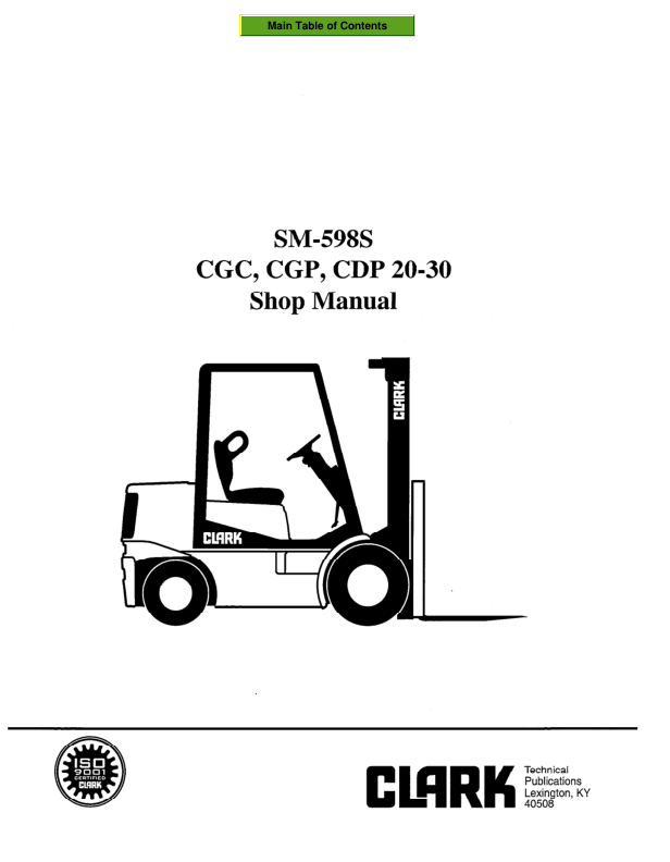 Clark CGC20, CGC25, CGC30, CGP20, CGP25, CGP30, CDP20, CDP25, CDP30 Forklift Service Manual Workshop Guide