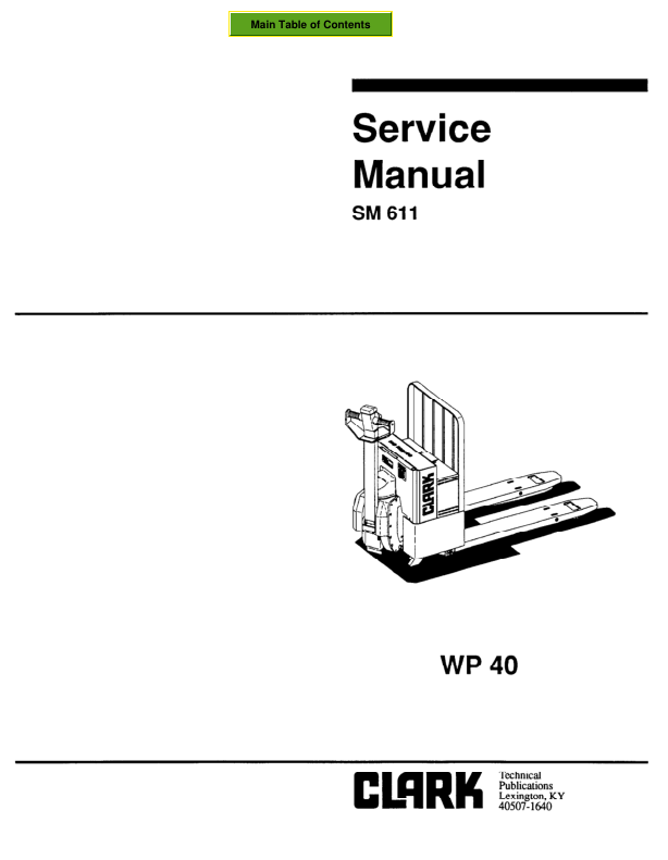 Clark WP40 Pallet Jack Service Repair Manual Workshop Guide