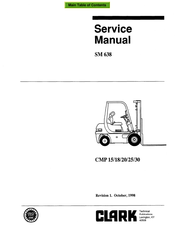 Clark CMP15, CMP18, CMP20, CMP25, CMP30 Forklift Service Repair Manual Workshop Guide