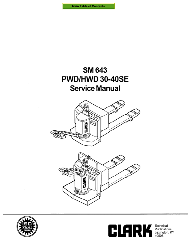 Clark PWD30SE, PWD40SE, HWD30SE, HWD40SE Pallet Trucks Service Repair Manual Workshop Guide