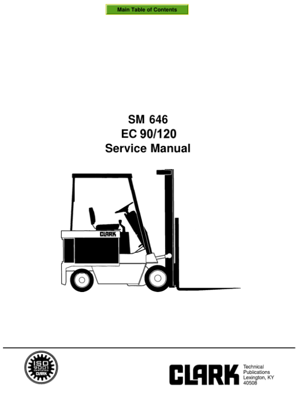 Clark EC90, EC120 Forklift Service Repair Manual Workshop Guide