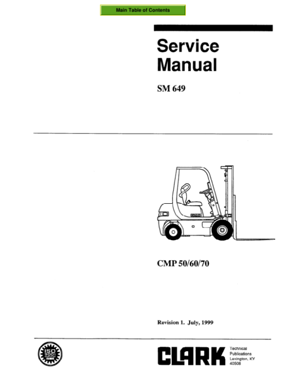 Clark CMP50, CMP60, CMP70 Forklift Service Repair Manual Workshop Guide