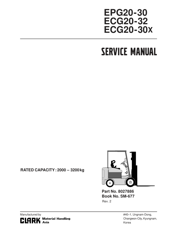 Clark ECG20X, ECG25X, ECG30X Forklift Service Repair Manual Workshop Guide