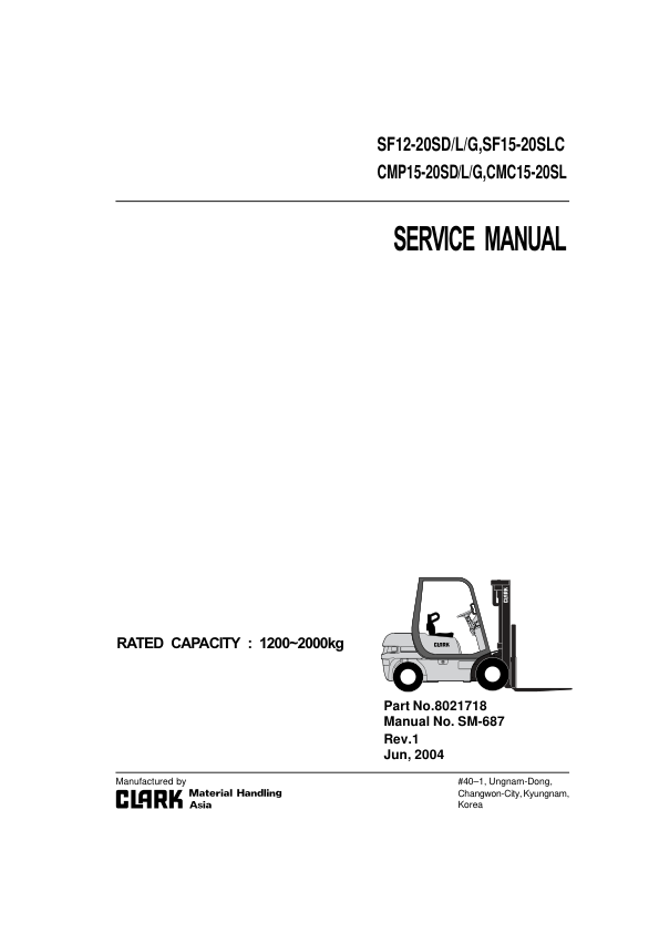 Clark CMP15D, CMP15L, CMP15G, CMP18D, CMP18L, CMP18G Forklift Service Repair Manual Workshop Guide