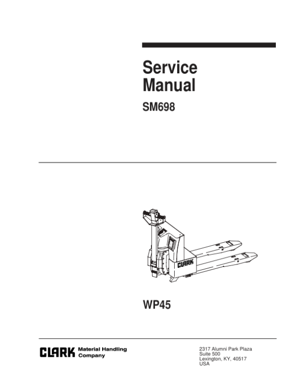Clark EWP45 Electric Low-Lift Pallet Trucks Service Repair Manual Workshop Guide