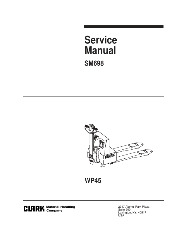 Clark EWP45 Electric Low-Lift Pallet Trucks Service Repair Manual Workshop Guide