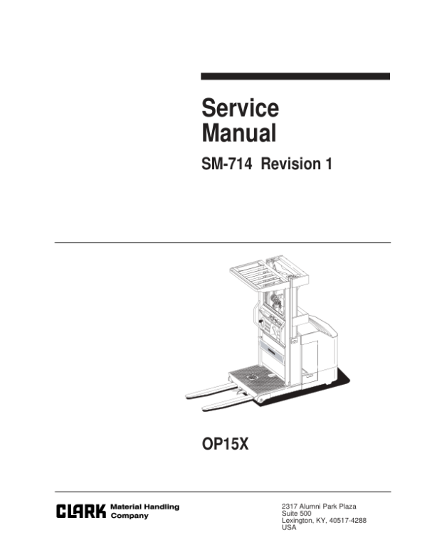 Clark OP15X Forklift Service Repair Manual Workshop Guide