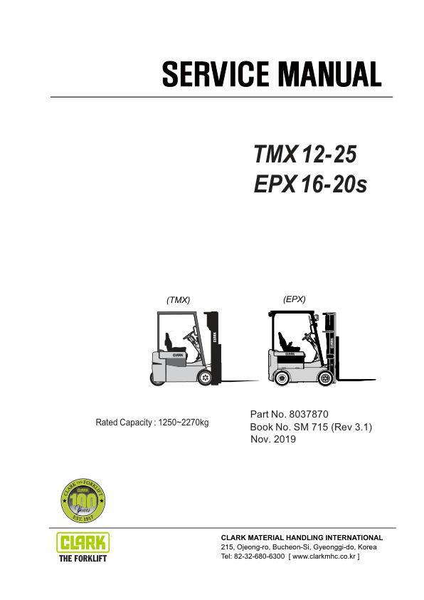 Clark TMX 12, TMX 13, TMX 15s, TMX 15, TMX 17, TMX 18, TMX 20, TMX 20x, TMX25 Forklift Service Manual Workshop Guide