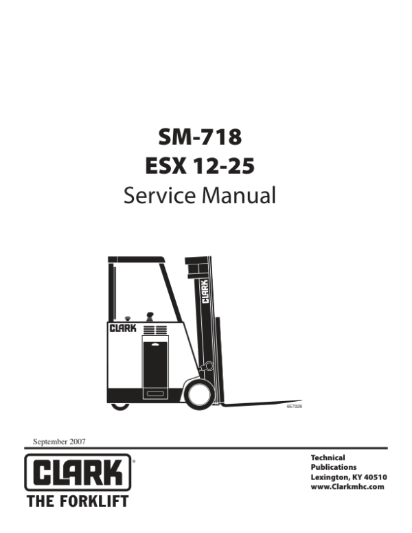 Clark ESX12, ESX15, ESX15S, ESX17, ESX20, ESX22, ESX25 Forklift Service Repair Manual Workshop Guide