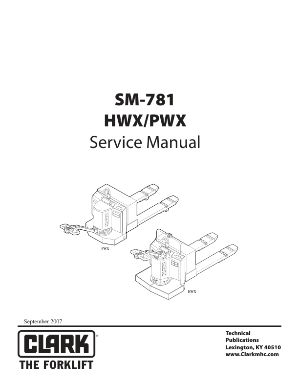 Clark HWX30, HWX40, PWX30, PWX40 Pallet Truck Service Repair Manual Workshop Guide