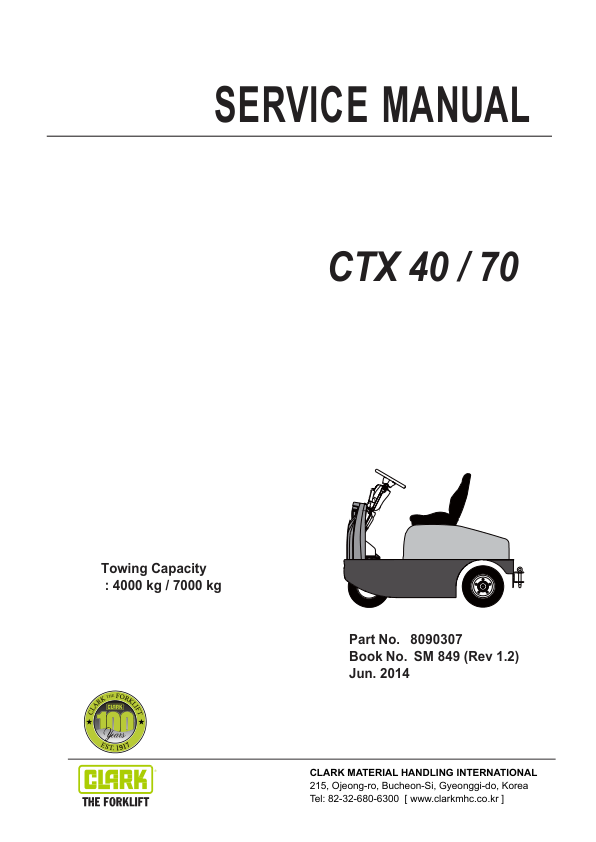 Clark CTX40, CTX70 Tow Tractor Service Repair Manual Workshop Guide