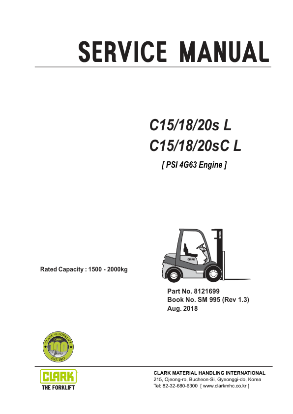 Clark C15SL, C15SCL, C18SL, C18SCL, C20SL, C20SCL Forklift Service Repair Manual (Mitsubishi PSI 4G63 Engine) Workshop Guide
