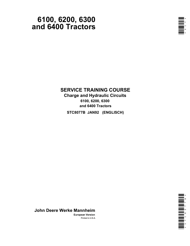 John Deere Charge & Hydraulic Circuits for 6100, 6200, 6300 & 6400 Tractors Operator’s Manual (STC8077B) Workshop Guide
