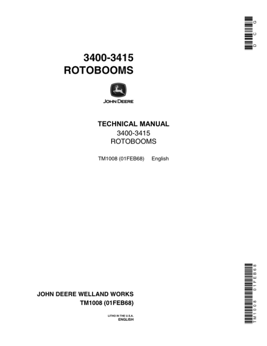 John Deere 3400, 3415 Rotobooms Repair Technical Manual – (TM1008) Workshop Guide