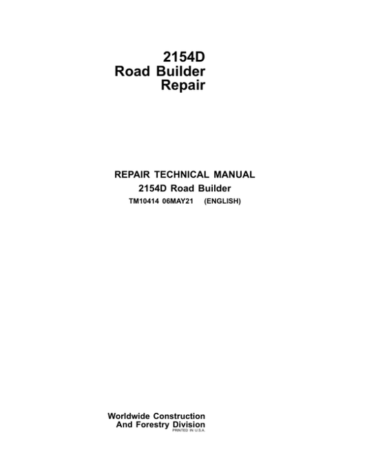John Deere 2954D Road Builder Service Repair Manual (TM10414) Workshop Guide