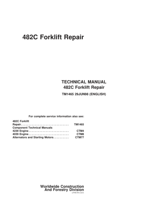 John Deere 482C Forklift Repair Technical Manual (TM1465) Workshop Guide