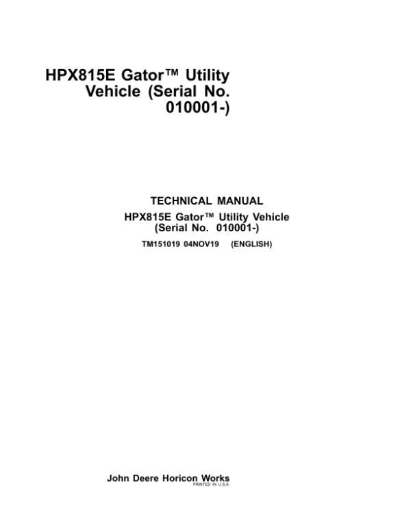 John Deere HPX815E Gator Utility Vehicle Repair Manual (S.N 010001 -) Workshop Guide