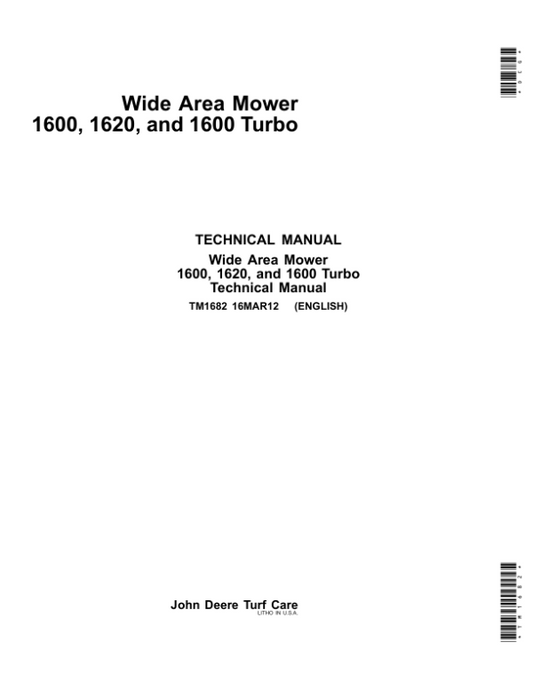 John Deere 1600, 1620 Series II Turbo Mower Repair Technical Manual (TM1682) Workshop Guide