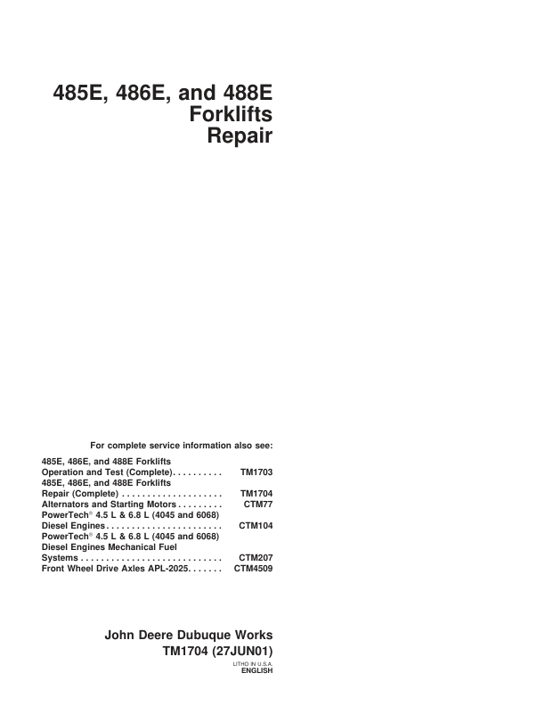 John Deere 485E, 486E, 488E Forklift Repair Technical Manual (TM1704) Workshop Guide