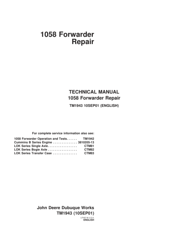 John Deere 1058 Forwarder Repair Technical Manual – (TM1943) Workshop Guide