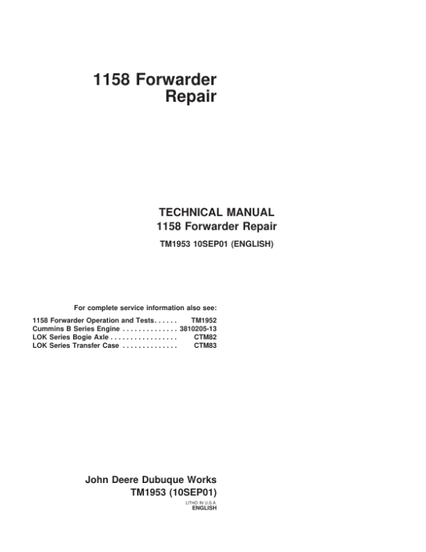 John Deere 1158 Forwarder Repair Technical Manual – (TM1953) Workshop Guide