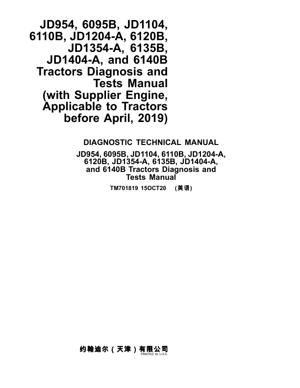 John Deere JD954, 6095B, JD1104, 6110B, JD1204-A, 6120B, JD1354-A, 6135B, JD1404-A, 6140B Repair Manual (before April 19) Workshop Guide