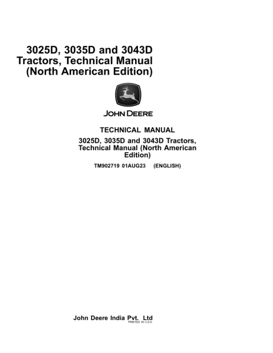 John Deere 3025D, 3035D, 3043D Tractors Technical Manual (TM902719) Workshop Guide
