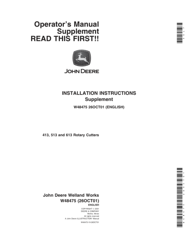 John Deere Operator’s Manual Supplement 413, 513 & 613 Rotary Cutters  Operator’s Manual (W48475) Workshop Guide