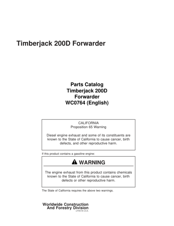 Timberjack 200D Forwarders (SN 782011-787113) Parts Catalog Manual – WC0764 Workshop Guide