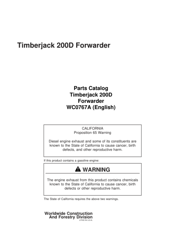 Timberjack 200D Forwarders (SN 787117-788857) Parts Catalog Manual – WC0767A Workshop Guide