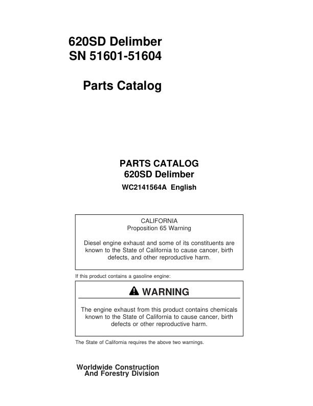 Koehring 620SD Delimbers (SN 51601-51604) Parts Catalog Manual – WC2141564A Workshop Guide