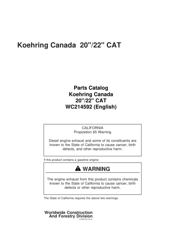 Koehring 20 Inch, 22 Inch (CAT 227, 225, 225.5, 235, 221) Felling Heads (SN 12531-12751-121101) Parts Catalog Manual Workshop Guide