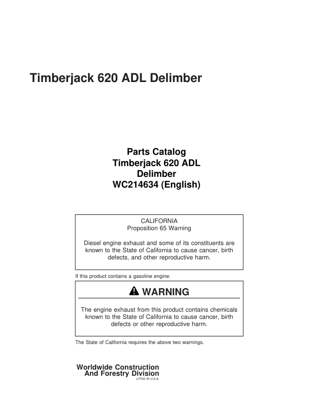 Timberjack 620ADL Delimbers (SN 52351-52653) Parts Catalog Manual – WC2141634 Workshop Guide