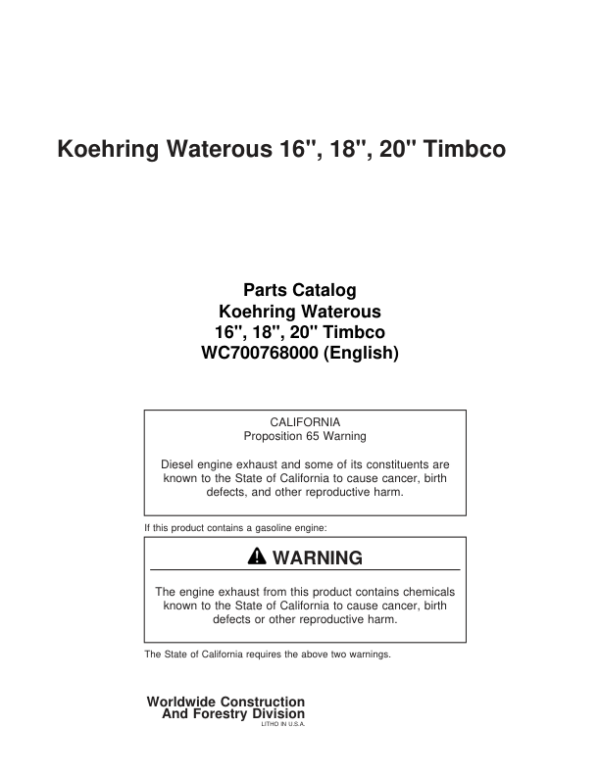 Koehring 16 Inch, 18 Inch, 20 Inch (Timbco T400) Felling Heads Parts Catalog Manual Workshop Guide