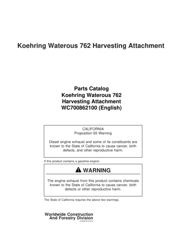 Koehring Waterous 762A Harvesting Heads Parts Catalog Manual Workshop Guide