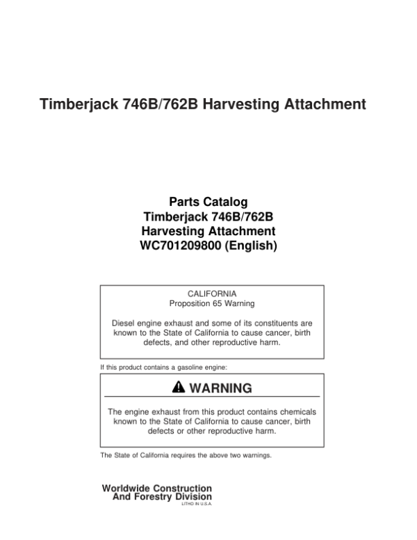 John Deere 746B, 762B Harvesting Heads Parts Catalog Manual – WC701209800 Workshop Guide