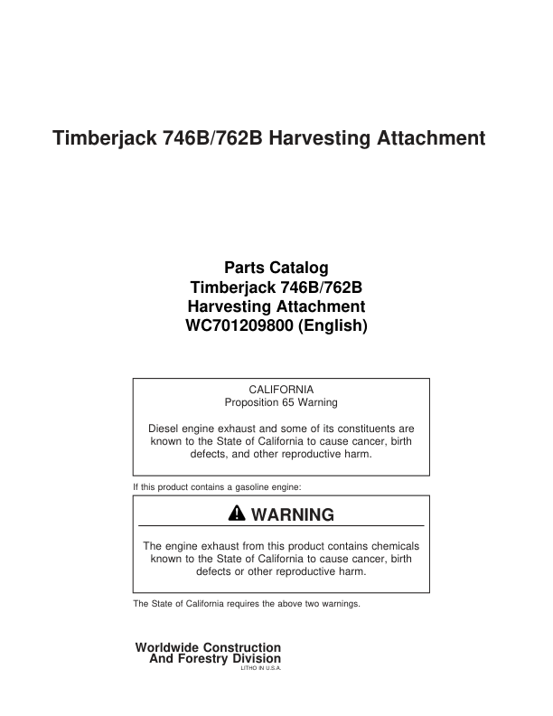 John Deere 746B, 762B Harvesting Heads Parts Catalog Manual – WC701209800 Workshop Guide