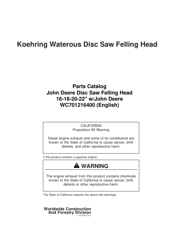 Koehring 16 Inch, 18 Inch, 20 Inch, 22 Inch (John Deere 643D & 793D) Felling Heads Parts Catalog Manual Workshop Guide