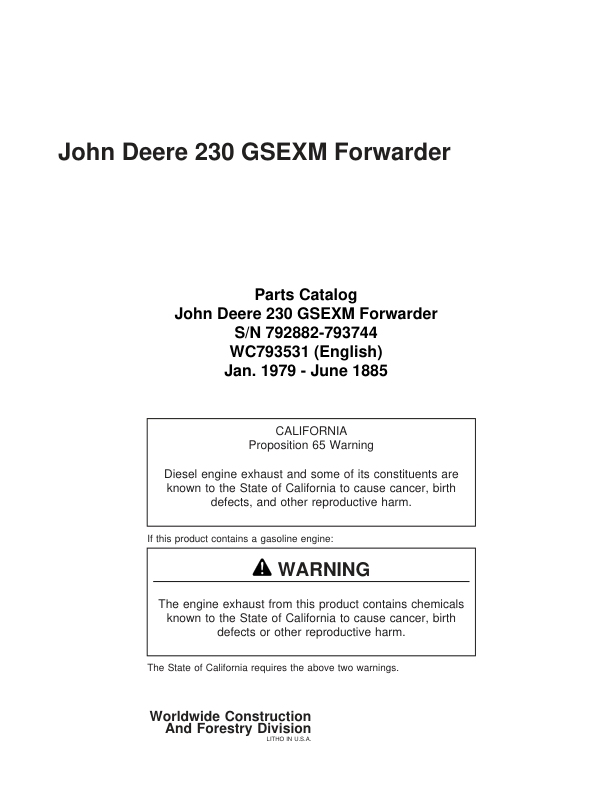 John Deere 230 GSEXM Forwarders (SN 792882-793744) Parts Catalog Manual – WC793531 Workshop Guide