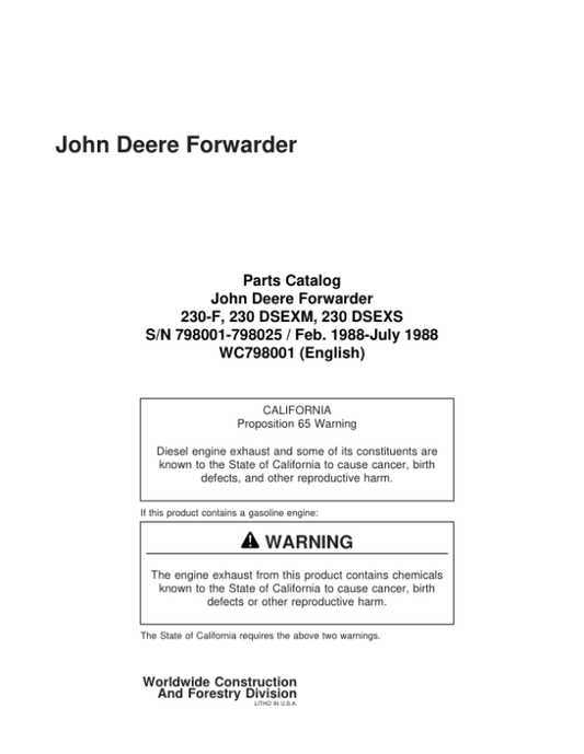 John Deere 230-F, 230 DSEXM, 230 DSEX Forwarders (SN 798001-798025) Parts Catalog Manual Workshop Guide