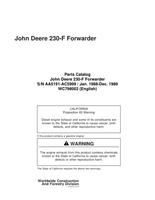 John Deere 230 Forwarders (SN AA5191-AC5999) Parts Catalog Manual – WC798002 Workshop Guide