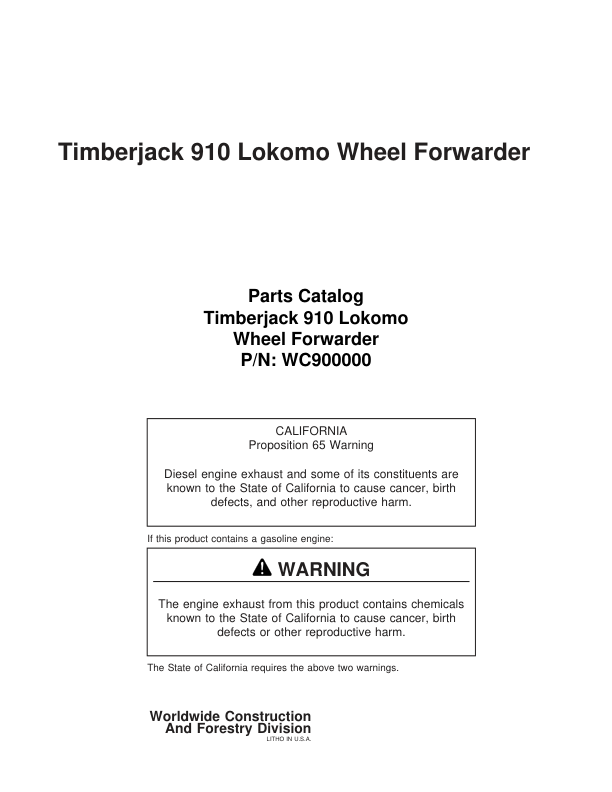 John Deere 910 Lokomo Forwarders (SN 900000-910930) Parts Catalog Manual – WC900000 Workshop Guide
