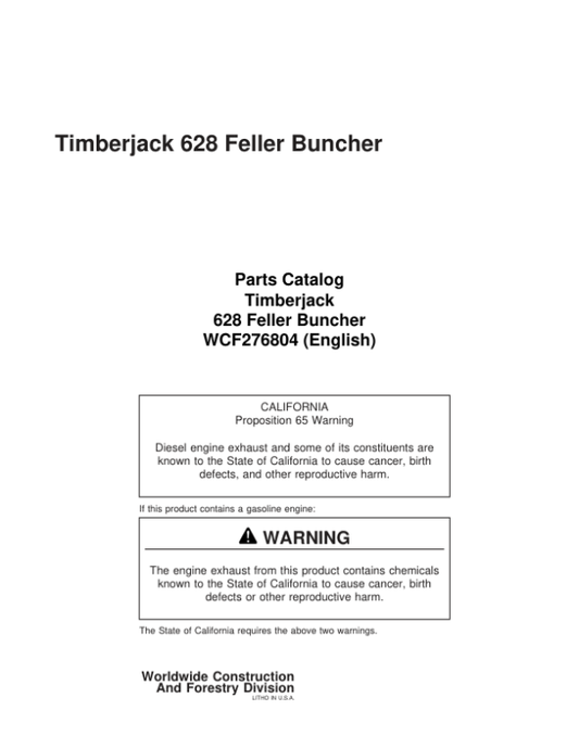John Deere 628 Tracked Feller Bunchers (SN CI9148 -) Parts Catalog Manual – WCF276804 Workshop Guide