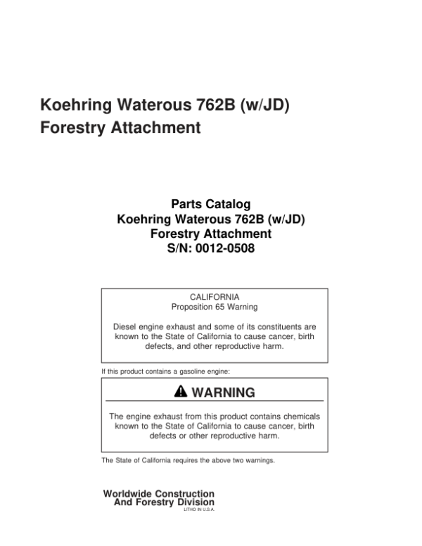 John Deere 762B Harvesting Heads (SN 762B0012–762B0508) Parts Catalog Manual – WCF277590 Workshop Guide