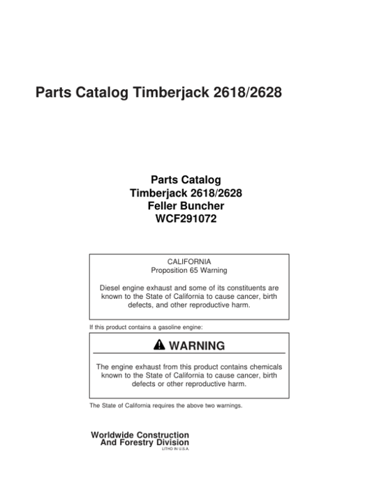 John Deere 2618, 2628 Tracked Feller Bunchers (SN 997416- ) Parts Catalog Manual – WCF291072 Workshop Guide