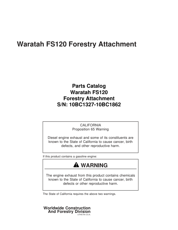 John Deere FS120 Felling Heads (SN 10BC1327-10BC1862) Parts Catalog Manual – WCF295105 Workshop Guide