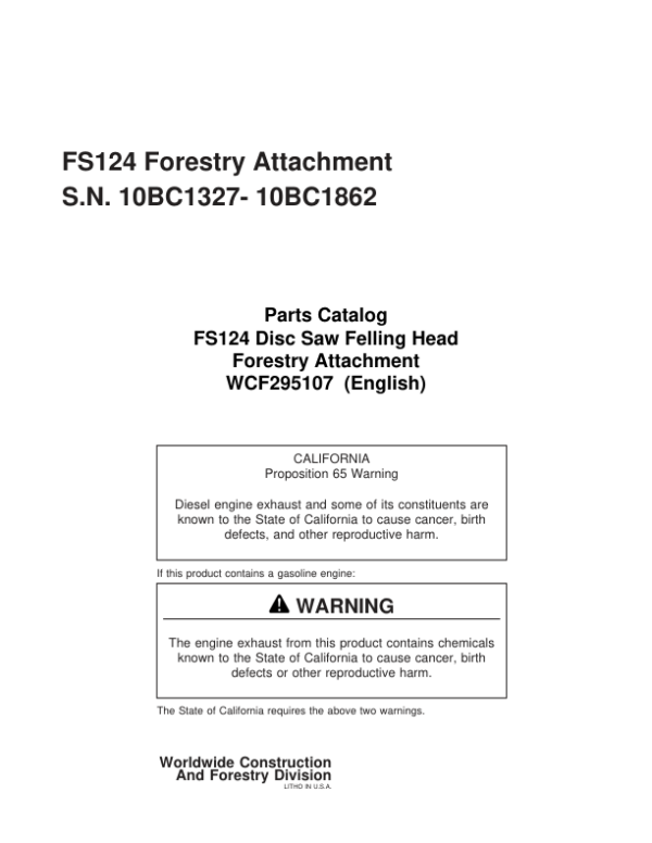 Timberjack  FS124 Stt Disc Saw Felling Heads (SN 10BC1327-10BC1862) Parts Catalog Manual – WCF295107 Workshop Guide