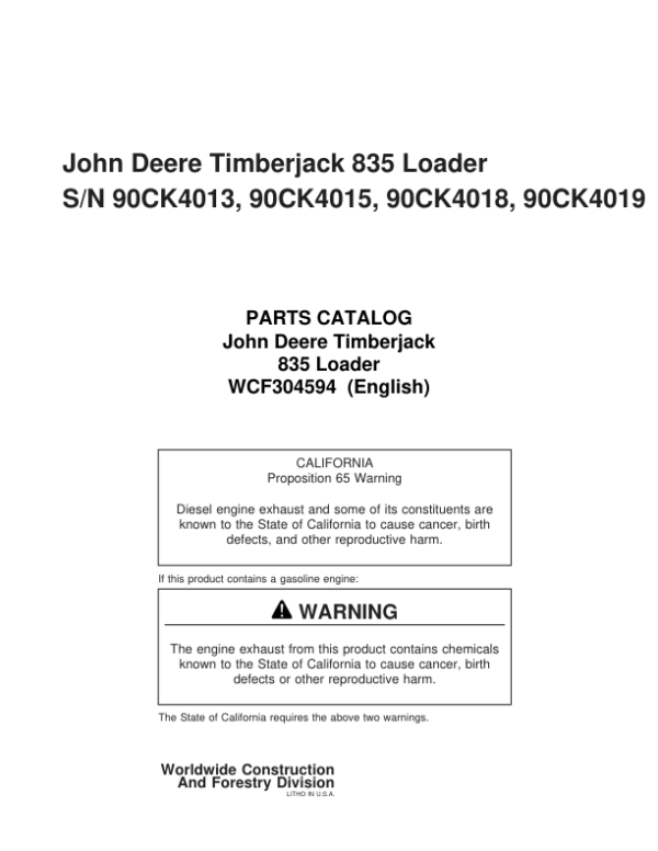 John Deere Timberjack 835 Knuckleboom Loader (SN 90CK4013, 90CK4015, 90CK4018, 90CK4019) Parts Catalog Manual Workshop Guide