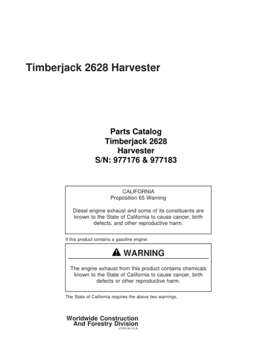 John Deere 2628 Tracked Feller Bunchers Parts Catalog Manual – WCSCR3002 Workshop Guide