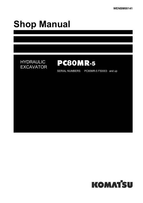 Komatsu PC80MR-5 Excavator Service Repair Manual Workshop Guide